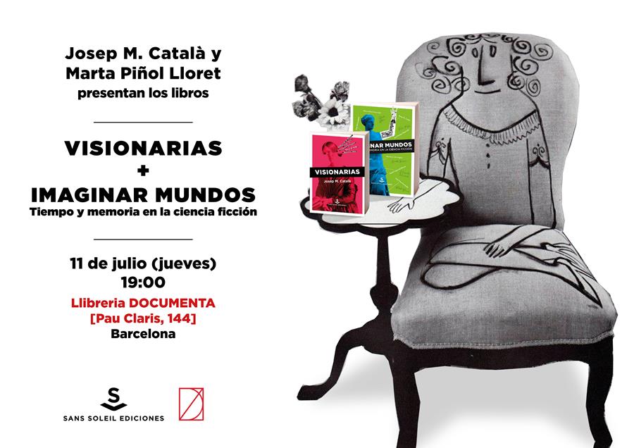 Presentem 'Visionarias' i 'Imaginar mundos', de Josep M. Català i Marta Piñol Lloret - 