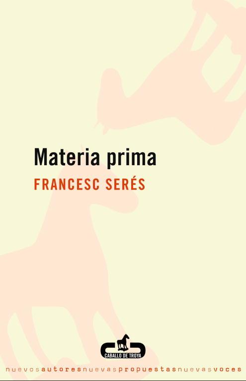 MATERIA PRIMA | 9788496594272 | SERES
