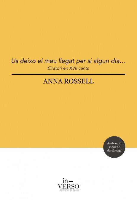US DEIXO EL MEU LLEGAT, PER SI ALGUN DIA... | 9788412085426 | ANNA ROSSELL