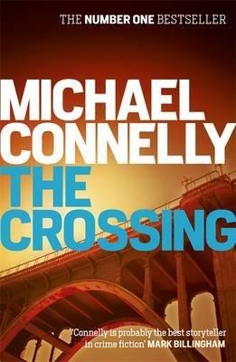 THE CROSSING | 9781409145875 | CONNELLY, MICHAEL