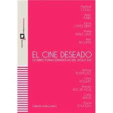 EL CINE DESEADO | 9788409524945 | LOSILLA, CARLOS