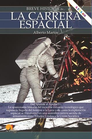 BREVE HISTORIA DE LA CARRERA ESPACIAL N. E. COLOR | 9788413053479 | MARTOS RUBIO, ALBERTO