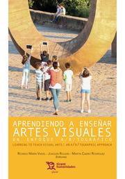 APRENDIENDO A ENSEÑAR ARTES VISUALES | 9788418329456 | MARÍN VIADEL, RICARDO/Y OTROS