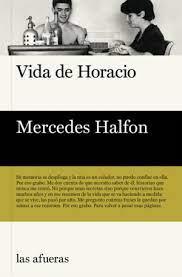 VIDA DE HORACIO | 9788412642650 | HALFON, MERCEDES