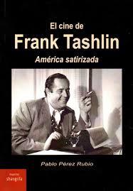 EL CINE DE FRANK TASHLIN | 9788412002713 | PÉRES RUBIO, PABLO