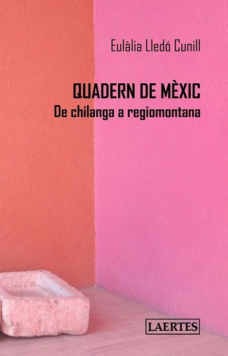QUADERN DE MÉXIC | 9788475849461 | LLEDÓ