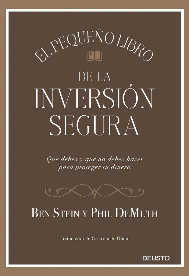 EL PEQUEÑO LIBRO DE LA INVERSIÓN SEGURA | 9788423431564 | STEIN Y PHIL DEMUTH, BEN