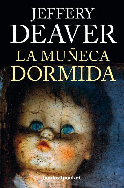 MUÑECA DORMIDA, LA (B4P) | 9788415870753 | DEAVER, JEFFERY