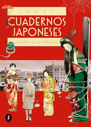 CUADERNOS JAPONESES. MAESTROS DE LO SENSORIAL (VOL. 3) (CUADERNOS JAPONESES 3) | 9788418347856 | IGORT