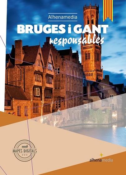 BRUGES I GANT RESPONSABLES | 9788416395545 | BASTART CASSÈ, JORDI