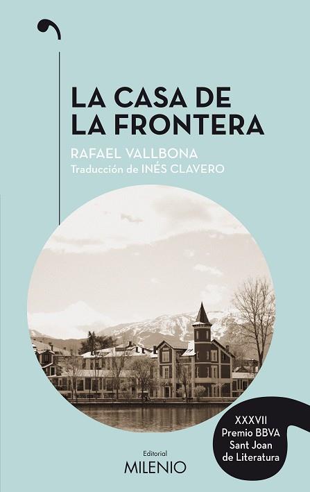 LA CASA DE LA FRONTERA | 9788497438506 | VALLBONA SALLENT, RAFAEL