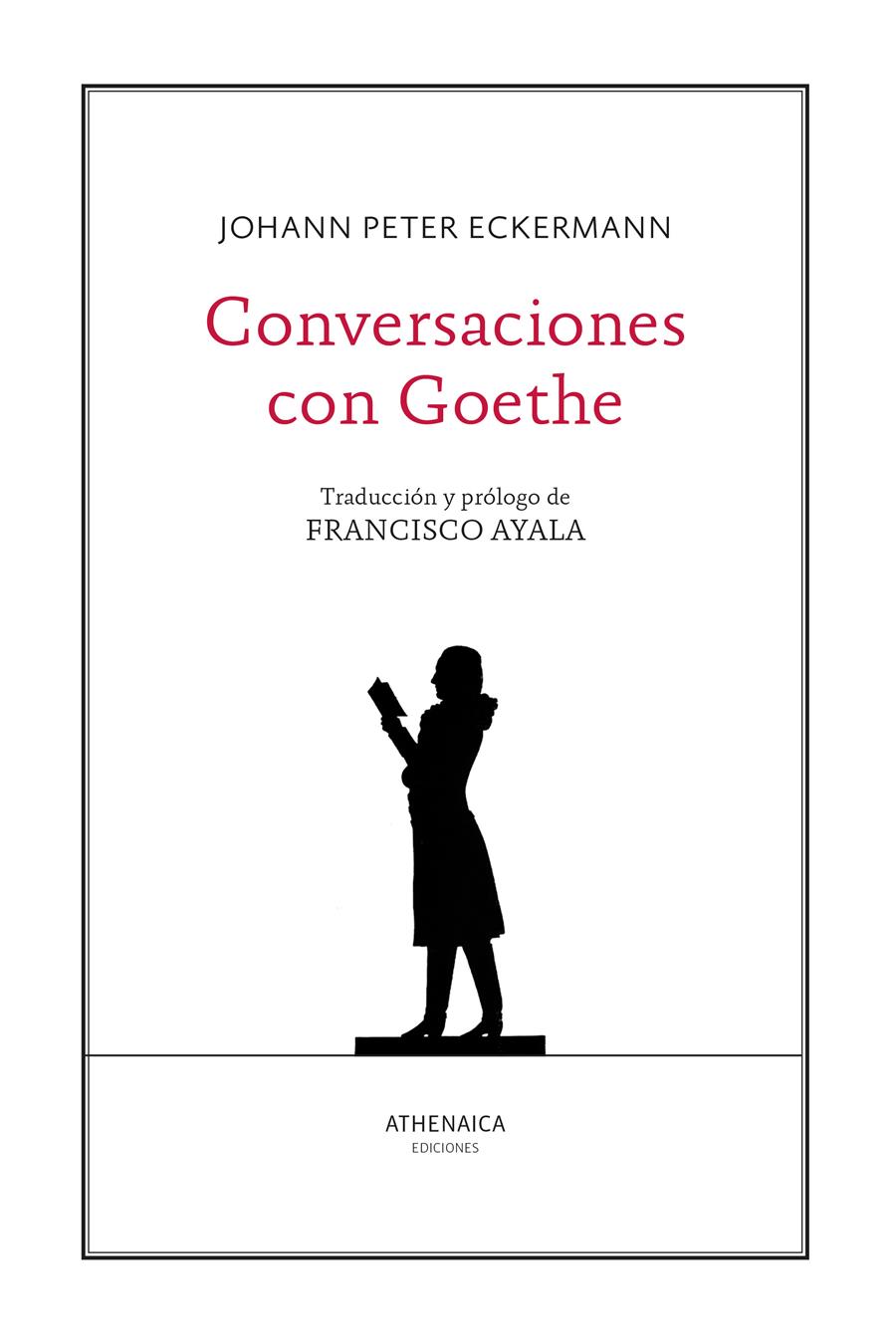 CONVERSACIONES CON GOETHE | 9788418239564 | ECKERMANN, JOHANN PETER