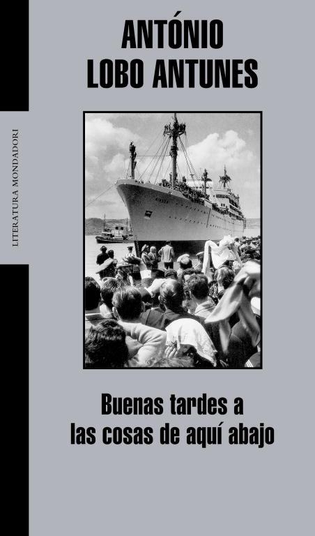 BUENAS TARDES A LAS COSAS D AQUI | 9788439710332 | ANTUNES
