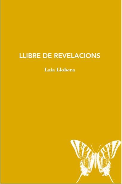 LLIBRE DE REVELACIONS | 9788412077278 | LLOBERA, LAIA
