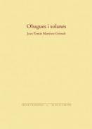 OBAGUES I SOLANES | 9788494338557 | MARTÍNEZ GRIMALT, JOAN TOMÀS