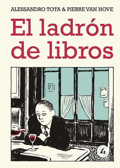 EL LADRÓN DE LIBROS | 9788494992742 | TOTA, ALESSANDRO/VAN HOVE, PIERRE
