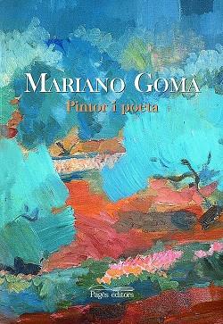 MARIANO GOMA -PINTOR I POETA- | 9788479359652 | DIVERSOS
