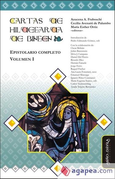 CARTAS DE HILDEGARDA DE BINGEN. EPISTOLARIO COMPLETO. VOLUMEN I | 9788416467075 | DE BINGEN (ALEMANA), HILDEGARDA