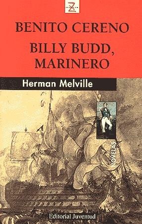BENITO CERENO/BILLY BUDD,MARINER | 9788426134707 | HERMAN MELVILLE