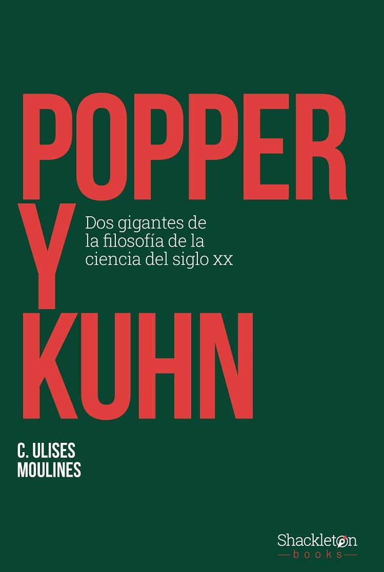 POPPER Y KUHN | 9788413612300 | MOULINES, C. ULISES