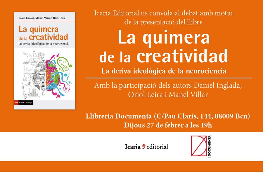 Presentem La quimera de la creatividad, amb els autors - 