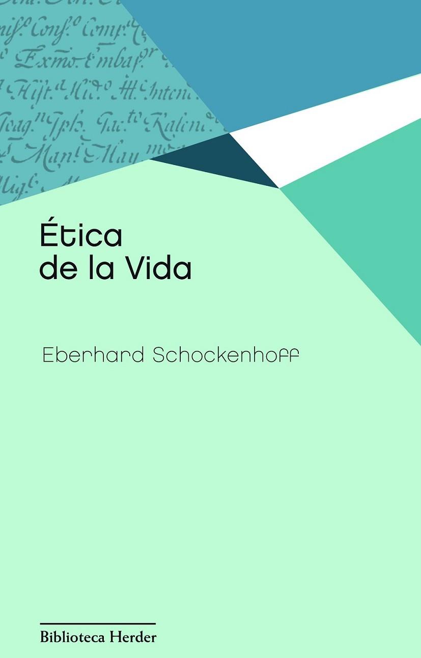 ÉTICA DE LA VIDA | 9788425427558 | SCHOCKENHOFF, EBERHARD