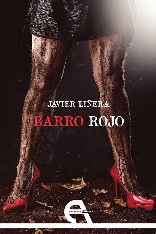 BARRO ROJO | 9788418119774 | LIÑERA PEÑAS, JAVIER