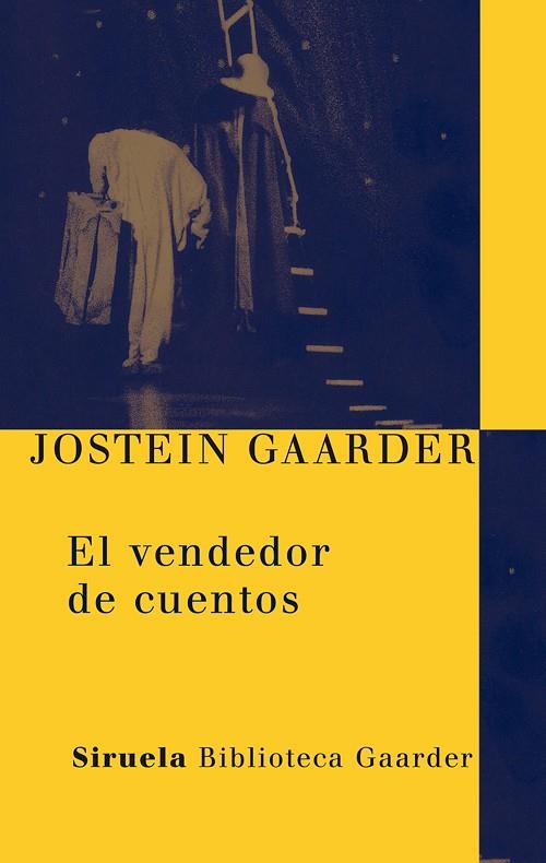 EL VENDEDOR DE CUENTOS | 9788498413700 | GAARDER