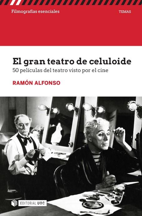 EL GRAN TEATRO DE CELULOIDE | 9788491809449 | ALFONSO, RAMÓN