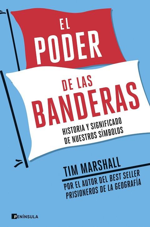EL PODER DE LAS BANDERAS | 9788499429588 | MARSHALL, TIM