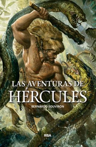 LAS AVENTURAS DE HÉRCULES | 9788491871286 | SOUVIRON GUIJO, BERNARDO