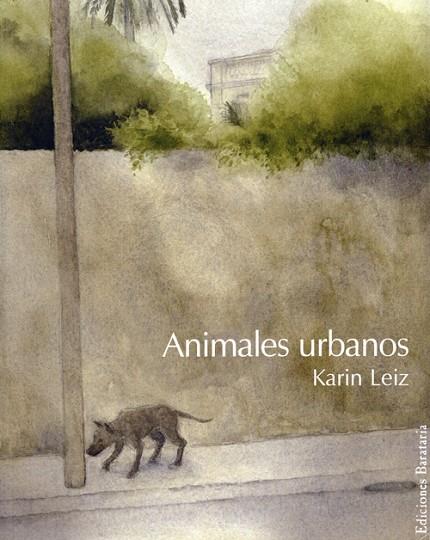 ANIMALES URBANOS | 9788495764270 | KARIN LEIZ