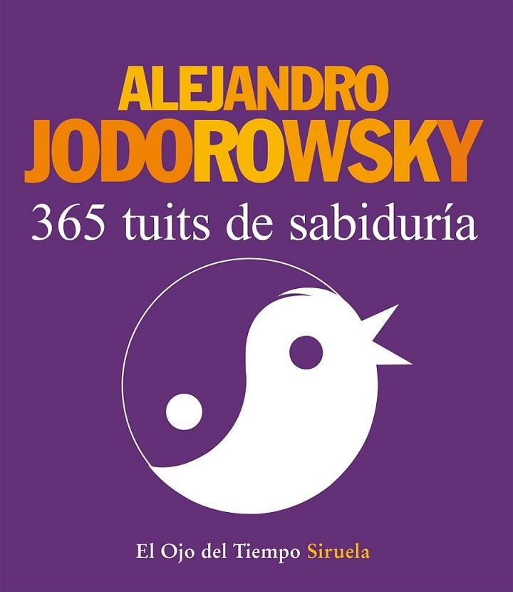 365 TUITS DE SABIDURÍA | 9788416208388 | JODOROWSKY, ALEJANDRO