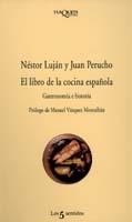 LIBRO DE LA COCINA ESPAÐOLA 5S-3 | 9788483108772 | LUJAN, NESTOR; PERUC