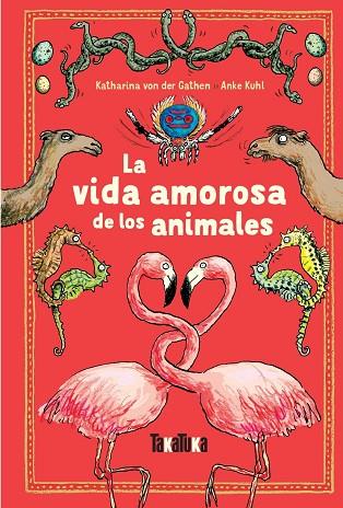 LA VIDA AMOROSA DE LOS ANIMALES | 9788417383213 | VON DER GATHEN, KATHARINA