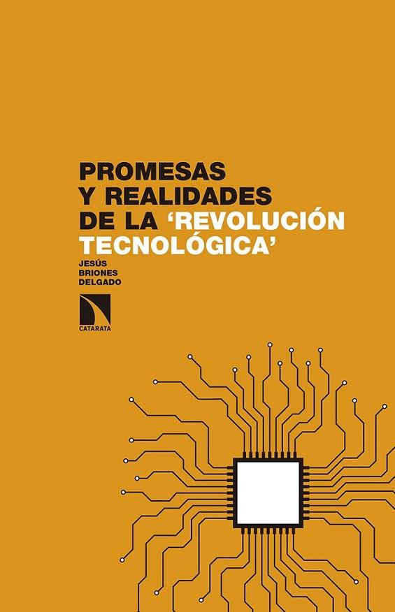 PROMESAS Y REALIDADES DE LA `REVOLUCION TECNOLOGICA" | 9788490971574 | BRIONES DELGADO,JESUS