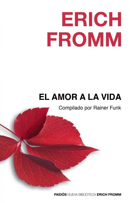 EL AMOR A LA VIDA | 9788449324871 | FROMM