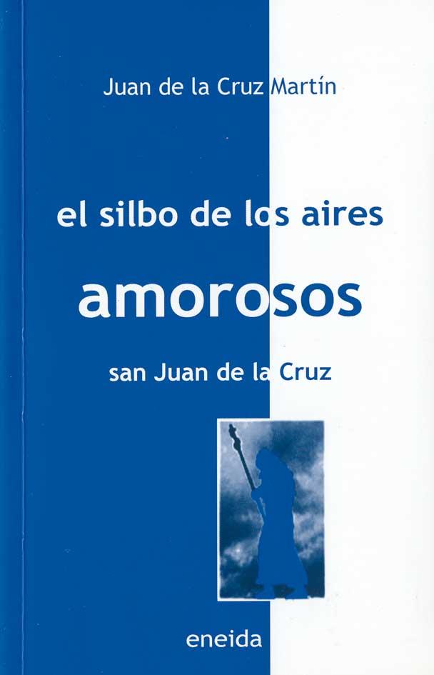 SILBO DE LOS AIRES AMOROSOS | 9788495427588 | DE LA CRUZ MARTIN