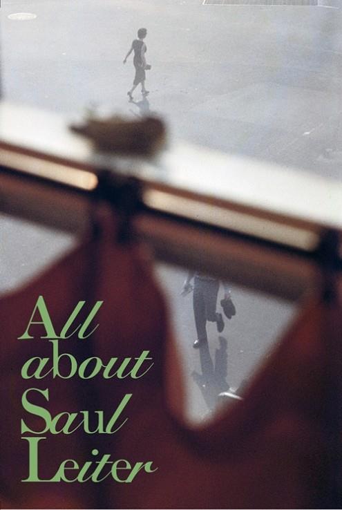 ALL ABOUT SAUL LEITER | 9788417047498 | SAUL LEITER I ALTRES