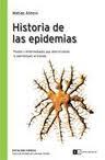 HISTORIA DE LAS EPIDEMIAS | 9789876141864 | ALINOVI