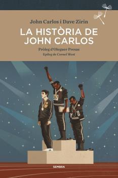 HISTORIA DE JOHN CARLOS, LA | 9788416698226 | CARLOS,JOHN/ZIRIN,DAVE