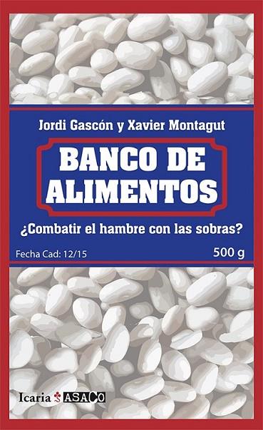 BANCO DE ALIMENTOS | 9788498886917 | GASCÓN, JORDI/MONTAGUT, XAVIER