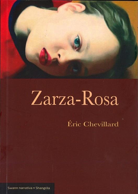 ZARZA-ROSA | 9788494875069 | CHEVILLARD, ÉRIC