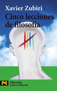CINCO LECCIONES DE FILOSOFIA | 9788420673516 | ZUBIRI, XAVIER