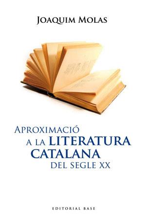 APROXIMACIO A LA LITERATURA CAT | 9788492437122 | MOLAS, JOAQUIM