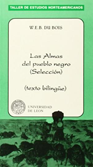 ALMAS DEL PUEBLO NEGRO (TEXTO BILINGÜE) | 9788477194989 | DU BOIS, W.E.B.