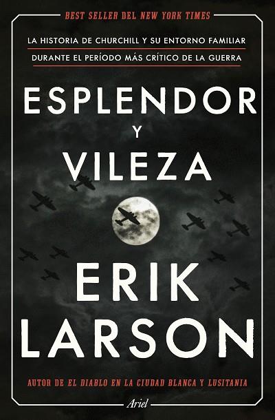 ESPLENDOR Y VILEZA | 9788434433212 | LARSON, ERIK