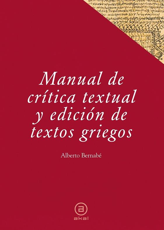 MANUAL DE CRITICA TEXTUAL | 9788446029458 | BERNABE