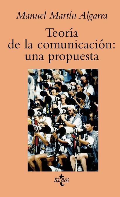 TEORIA DE LA COMUNICACION: UNA P | 9788430939459 | MARTÝN ALGARRA, MANU