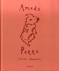 AMADO PERRO | 9788412354102 | KALMAN, MAIRA